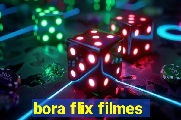 bora flix filmes